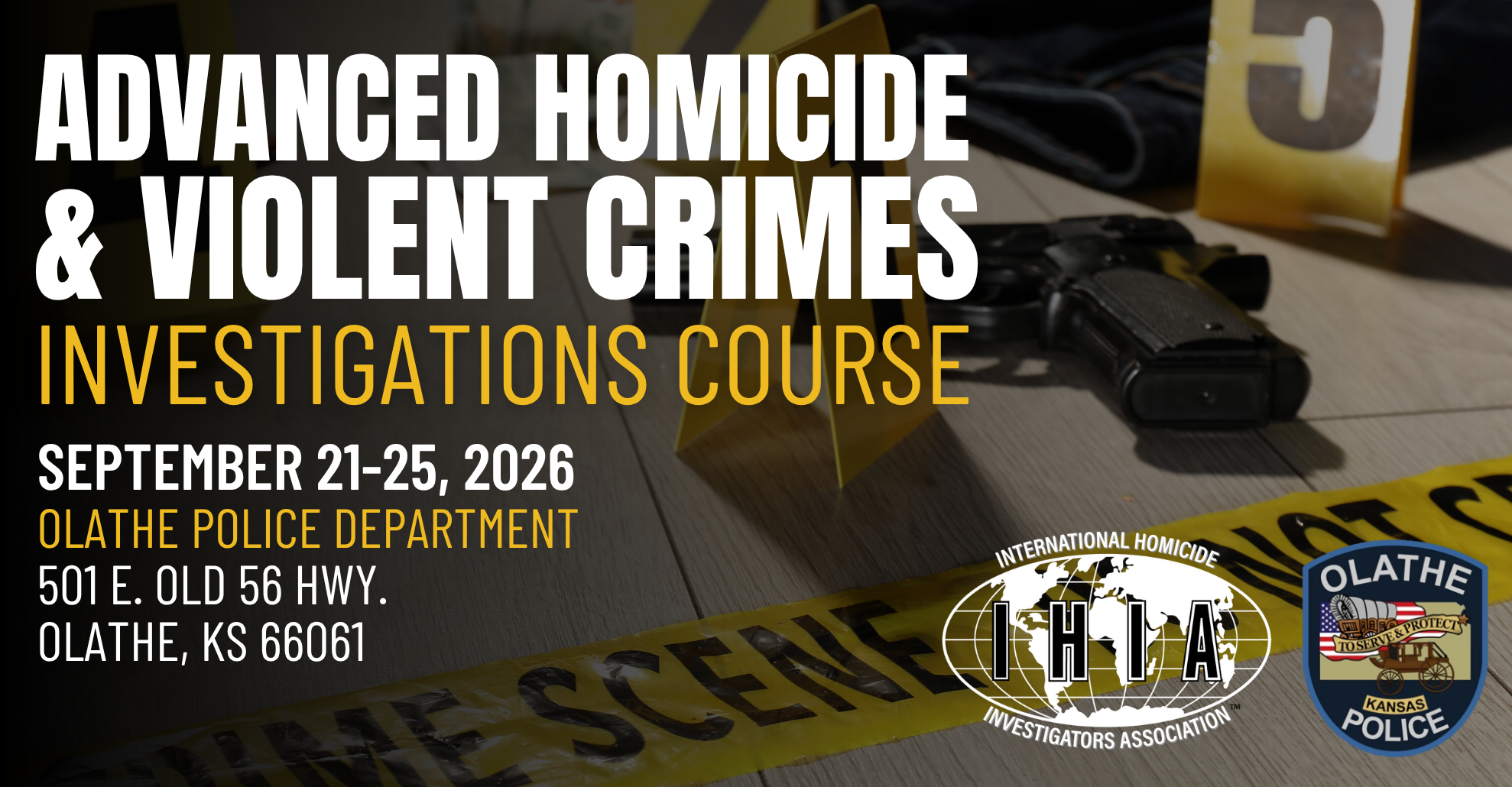 Advanced Homicide and Violent Crimes Investigations Course