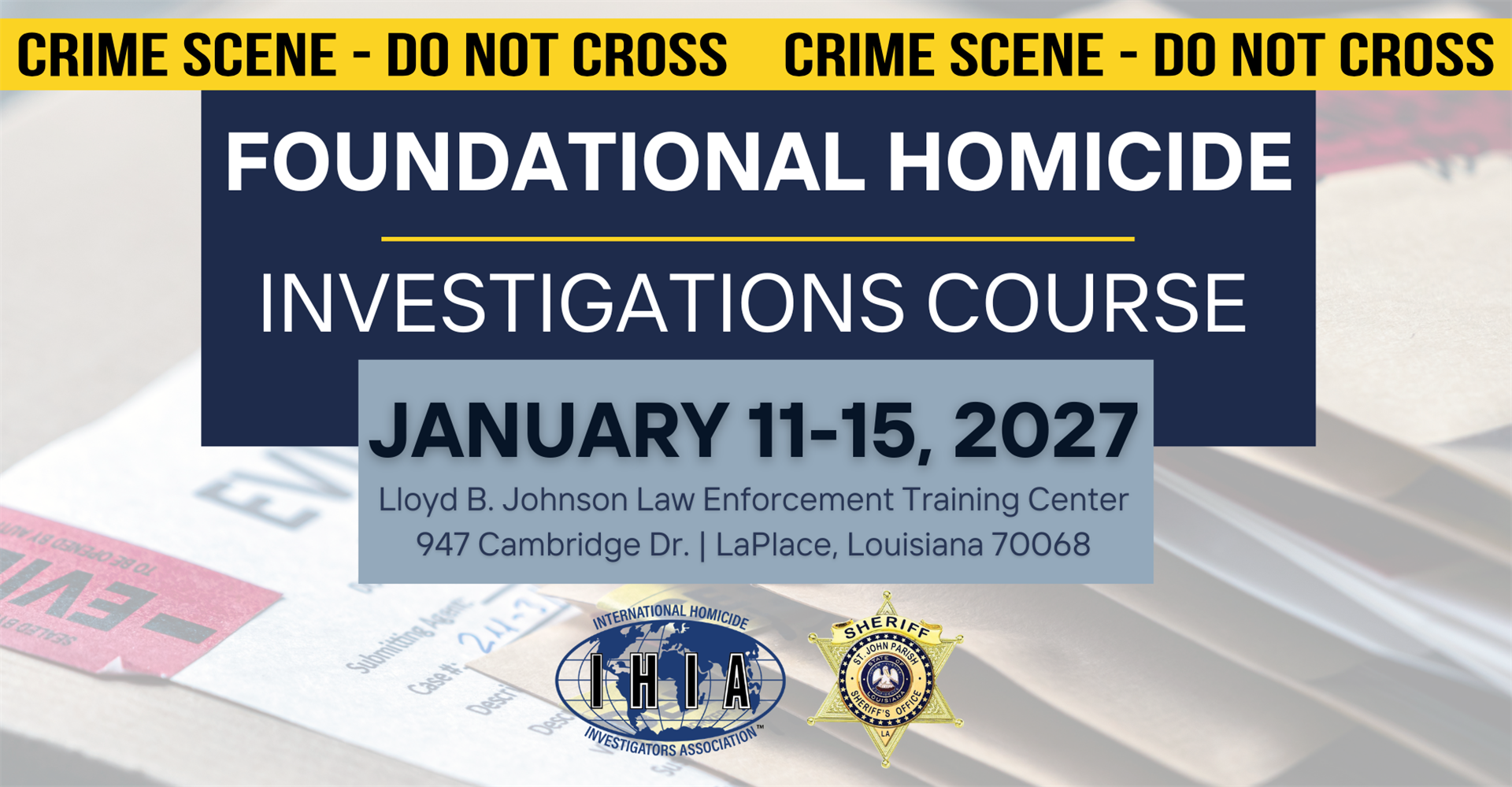 Foundational Homicide Investigations Course (LaPlace, LA)